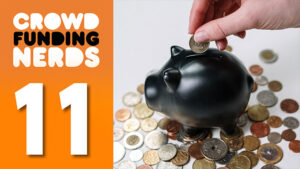 Crowdfunding_Nerds_ep11